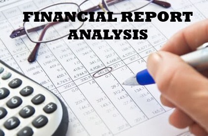 Pengertian Analisis Laporan Keuangan Serta Tujuan dan Manfaatnya