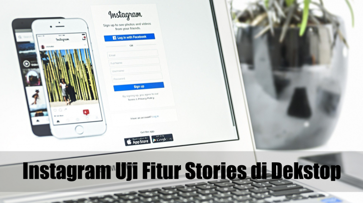 Instagram Uji Fitur Stories di Dekstop